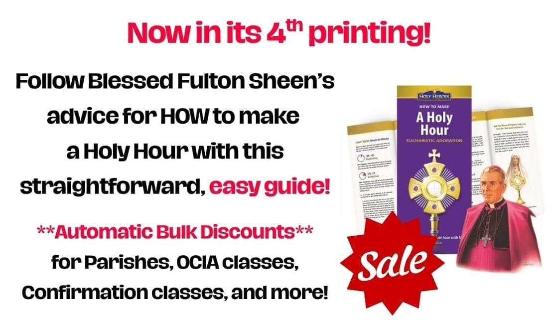 HOW TO MAKE A HOLY HOUR WITH FULTON SHEEN