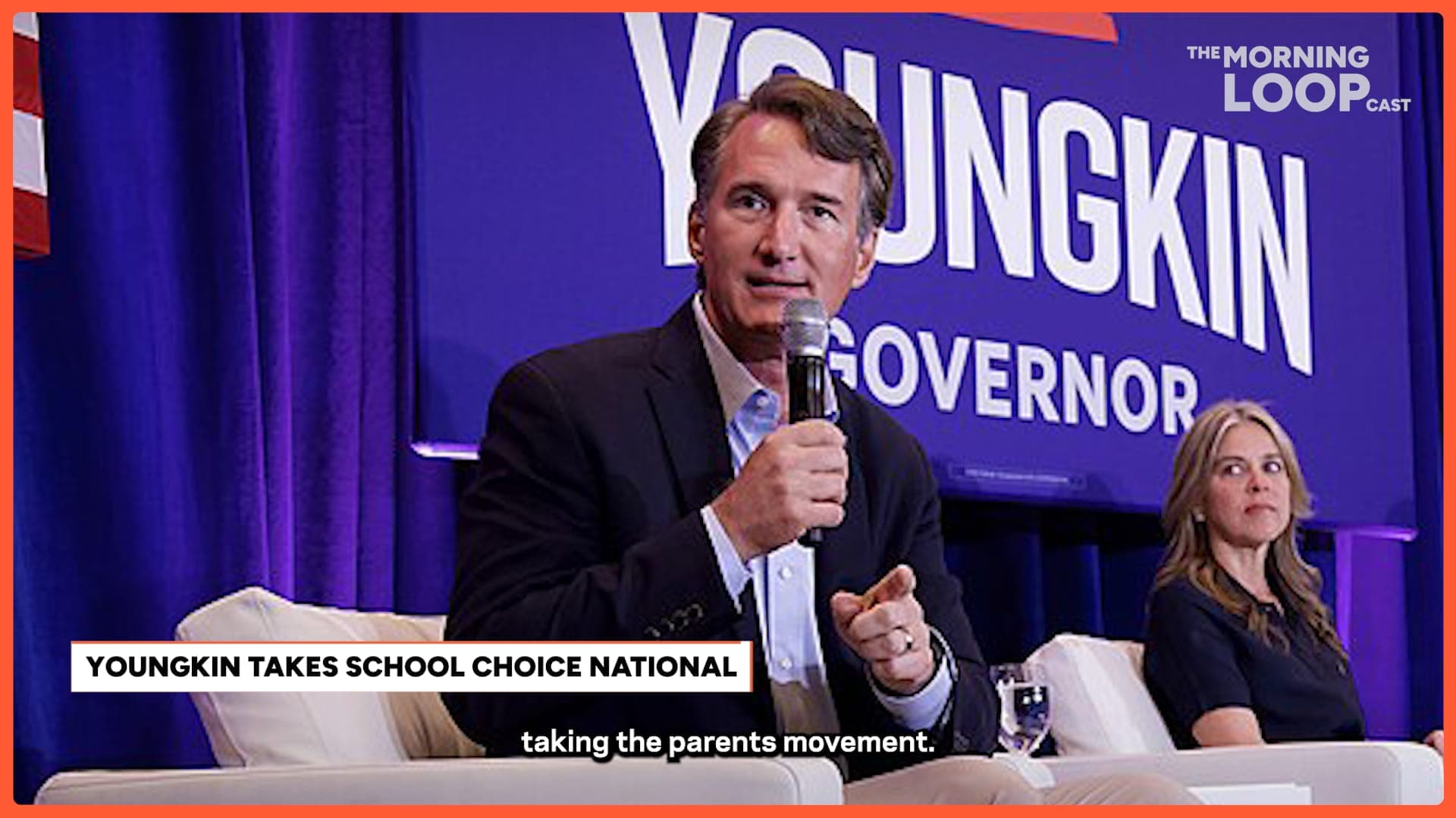 Youngkin Takes School Choice National, Kansas Rejects Court Reform - 8/6/26