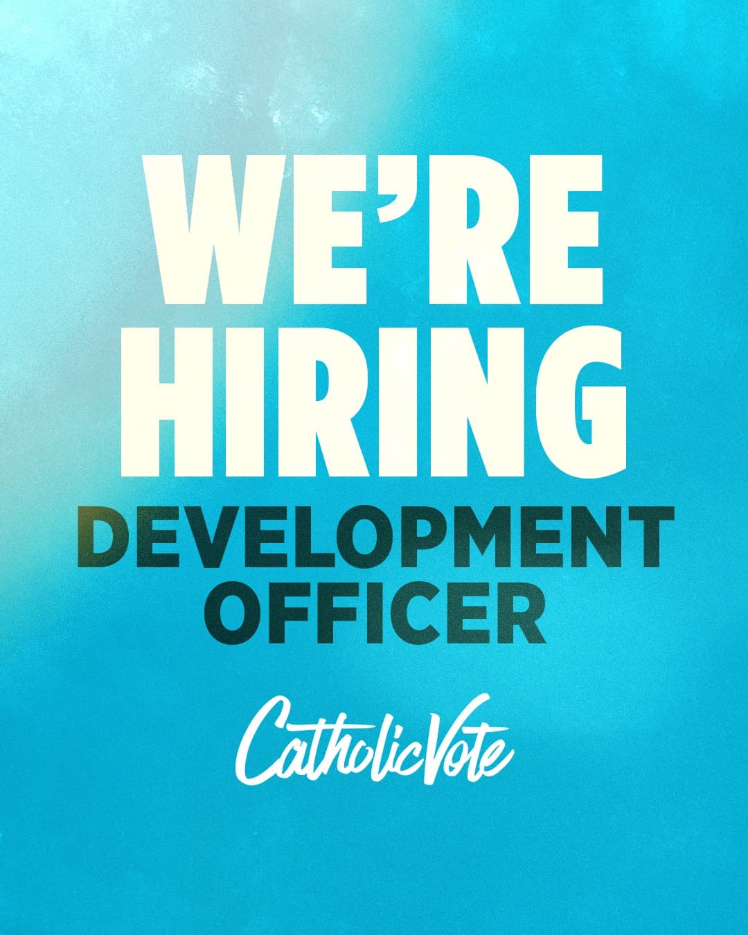 CATHOLICVOTE IS HIRING