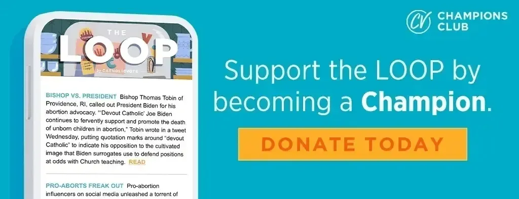 SUPPORT THE MISSION OF CATHOLICVOTE